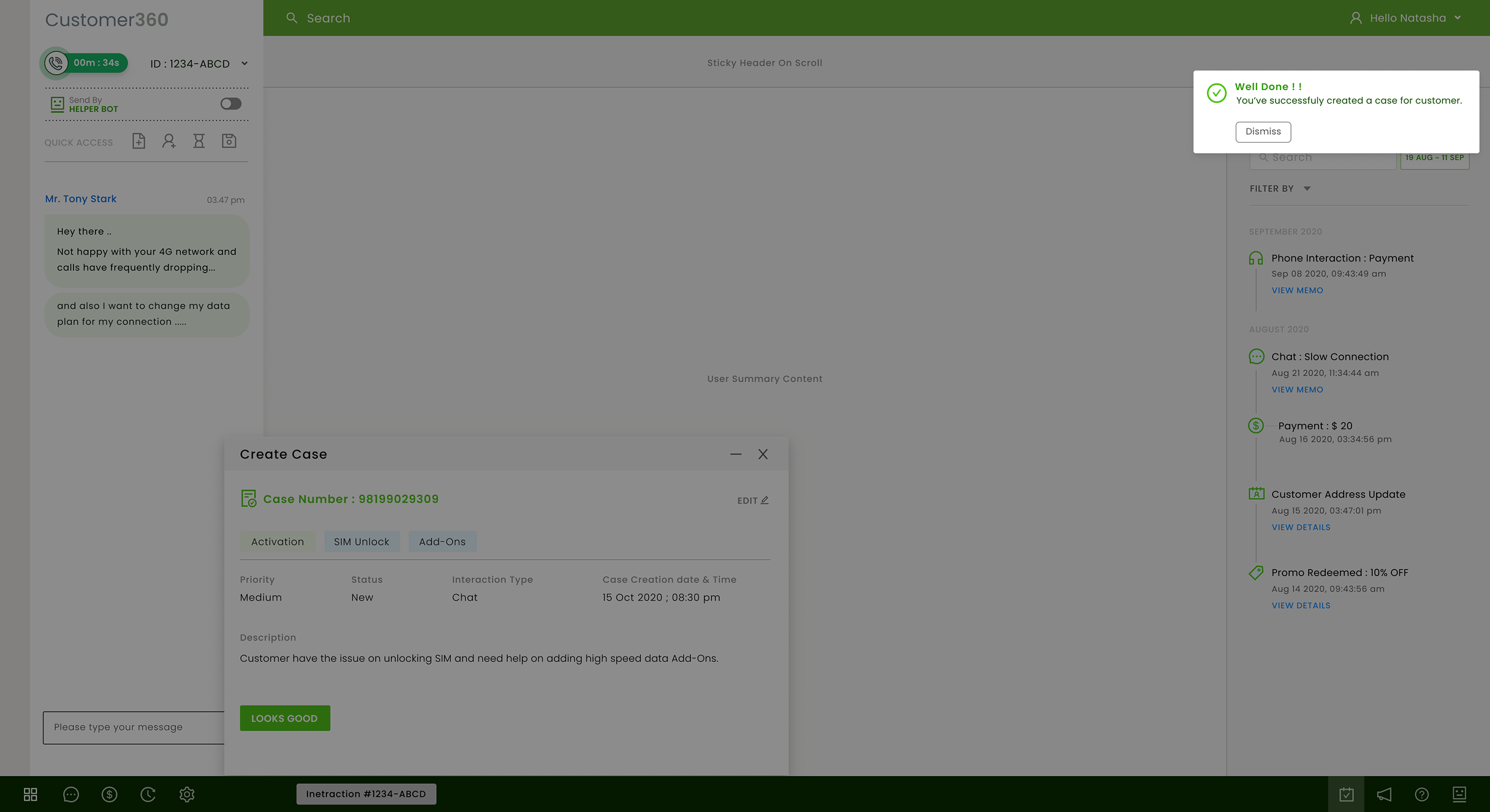 The same form dimmed behind a confirmation message at the top right that a case was created for the customer