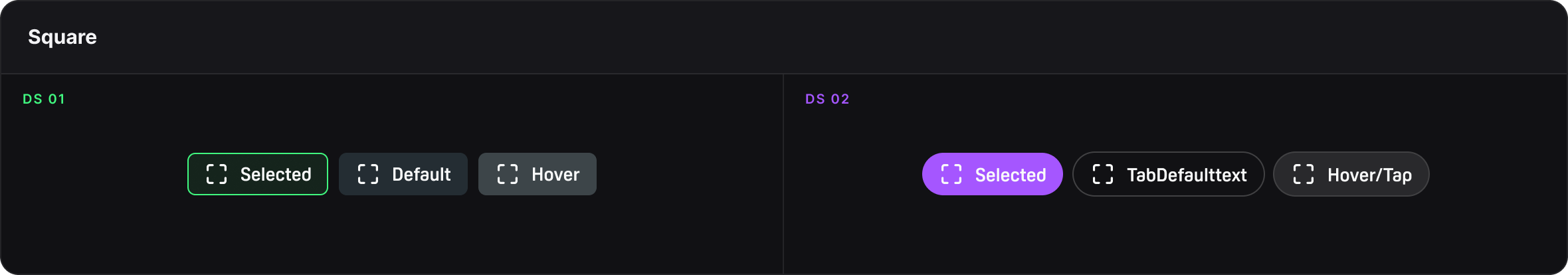 Square tabs for both systems in Selected, Default and Hover states
