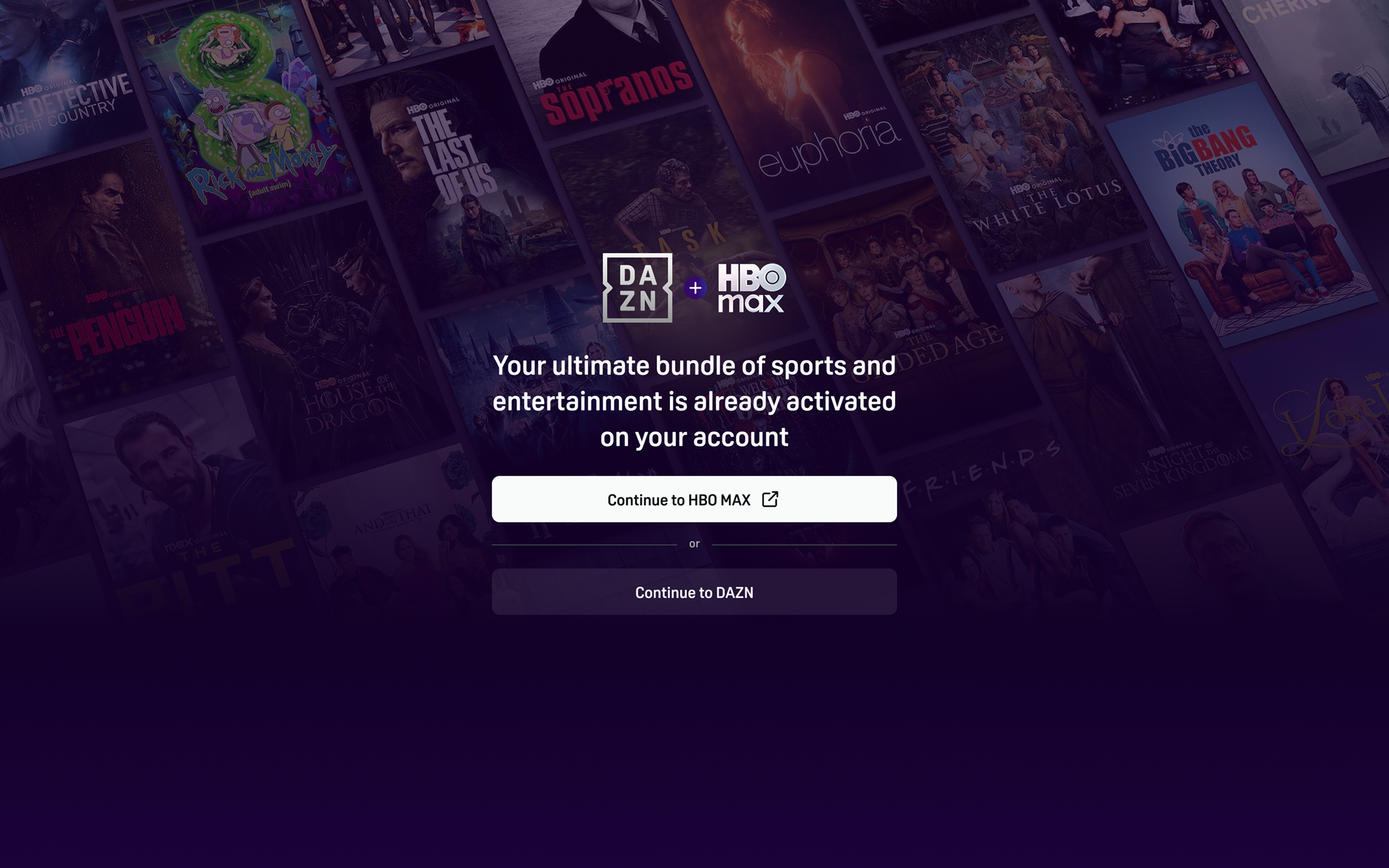 DAZN plus HBO Max screen reading Your ultimate bundle of sports and entertainment is already activated on your account, with Continue to HBO MAX and Continue to DAZN buttons