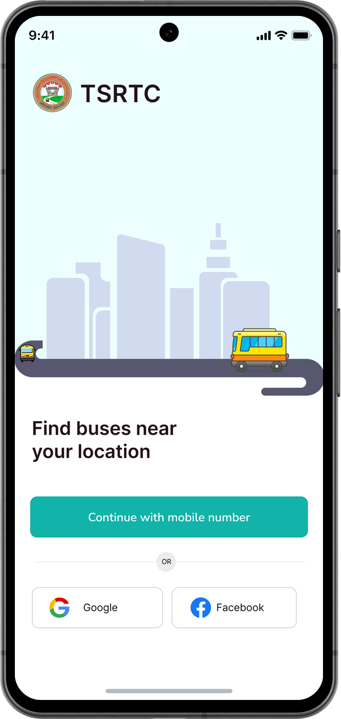 The TSRTC sign-in screen, with the line Find buses near your location, a Continue with mobile number button, and Google and Facebook options