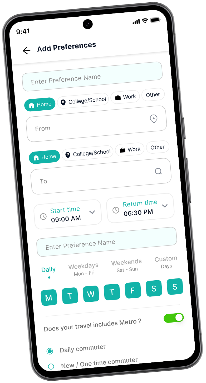 A tilted phone showing Add Preferences, with from and to places, start and return times, a weekday selector, a metro toggle and a choice between daily commuter and new or one-time commuter
