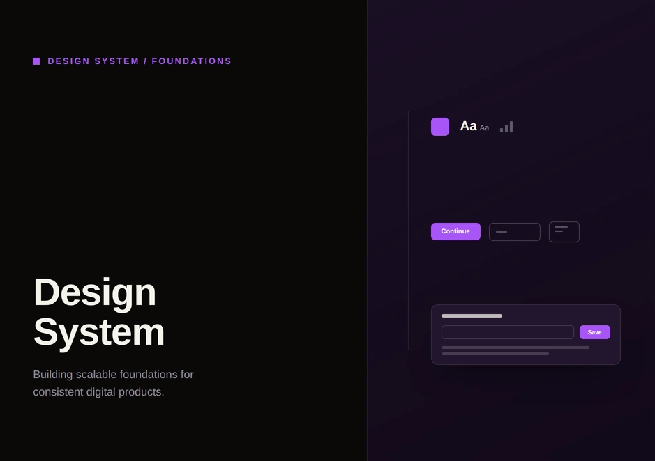 Design System project cover: the title Design System with the line Building scalable foundations for consistent digital products, beside a purple button, an input field and a card